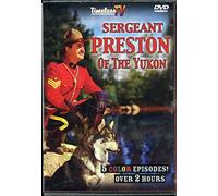 Sergeant Preston of The Yukon