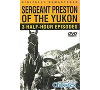 Sergeant Preston of The Yukon