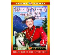 Sergeant Preston of The Yukon