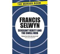 Sergeant Verity And The Swell Mob