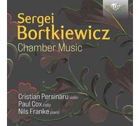 Sergei Bortkiewicz – Chamber Music – CD – Edel
