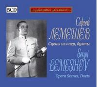 Sergei Lemeshev - Opera Scenes, Duets (5CD)