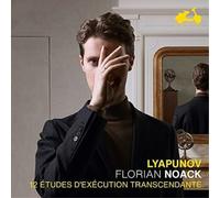 Sergei Lyapunov Lyapunov: 12 Études D'exécution Transcendante (CD) Album