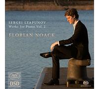 Sergei Lyapunov: Works for Piano /Vol.2