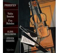 Prokofiev – Sonates pour violon, 5 Mélodies – Hyperion