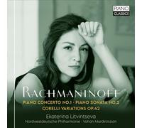 Sergei Rachmaninoff – Concerto pour piano n°1 / Sonate n°2 / Variations Corelli, Op.42 – CD