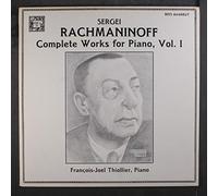 Sergei Rachmaninoff: Complete Works for Piano, Vol. I