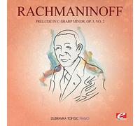 Sergei Rachmaninoff - Prelude in C-Sharp Minor, Op. 3, No. 2 tally Remastered)