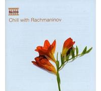 Sergei Rachmaninov Chill With Rachmaninov (CD) Album