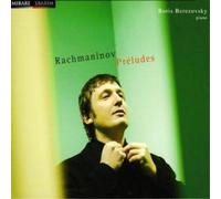 Sergei Rachmaninov / Berezovsky – Préludes (Op.3 n°2; Op.22 & Op.23) – CD – Sony Music