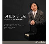 Sheng Cai – Sheng Cai plays Rachmaninoff – CD