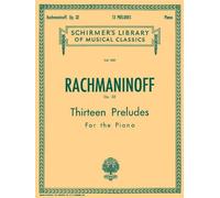 Sergei rachmaninov: thirteen preludes for piano op.32 piano