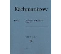 Sergej Rachmaninow - Morceaux De Fantaisie Op. 3