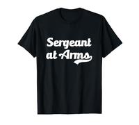 Sergent At Arms nommé Officier Protection Commandement de la sécurité T-Shirt Graphique avec Valeur
