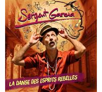 Sergent Garcia La Danse Des Esprits Rebelles (Vinyl) 12" Album