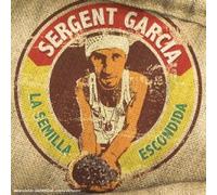 Sergent Garcia - La Semilla Escondida Ed. [Import]
