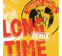 Sergent Garcia - Long time (remix) - Maxi CD