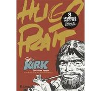 Sergent Kirk Hugo Pratt (Auteur), Jean Giraud (Préface), Émilie Saada (Traduction)