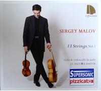 Sergey Malov, violon & violoncello da spalla (violoncelle d'épaule) - 13 Strings, Vol. 1 - Bach Suites pour violoncelle 1007 & 1012 (sur violoncello da spalla - 'violoncelle d'épaule') et Bartók Sonate pour Violon Sz. 117