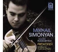 Sergey Prokofiev Prokofiev, S.: Violin Sonatas Nos. 1 And 2 (Simonyan, Podkorytov)