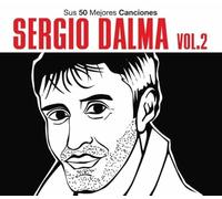 Sergio Dalma - Sus 50 Mejores Canciones Vol 2 [Import]