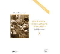 Sergio Pitol ou le carnaval des vanités: El desfile del amor