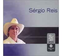 Sergio Reis - Serie Warner 25 Anos