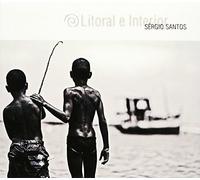 Sergio Santos - Litoral & Interior