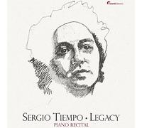 Sergio Tiempo - Legacy- Piano Recitals - SACD - E4z