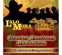Sergio Vega & Sus Shakas Del Norte - Grandes Canciones Romanticas