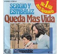 Sergio Y Estibaliz - Queda Màs Vida / Es Imposible [Vinyl Single 7'']