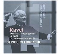 Sergiu Celibidache - Maurice Ravel: Daphnis Et Chloe (Suites) La Valse [Cd]