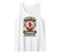 Serial Comma Defender Oxford Comma Grammar Nerd Humour Débardeur
