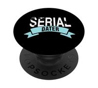 Serial Dater Bold Grunge Citation Design pour Rencontres PopSockets PopGrip Adhésif