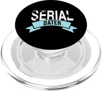 Serial Dater Bold Grunge Citation Design pour Rencontres PopSockets PopGrip pour MagSafe