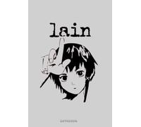 Serial Experiments Lain Notebook: Notebook 120 pages | 6 x 9 | Journal | Diary | gift For Students, Teens, and Kids