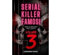 Serial Killer Famosi: Dentro la mente delle coppie assassine