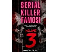 Serial Killer Famosi: Dentro la mente delle coppie assassine