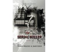 Serial Killer - tome 5