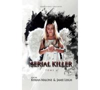Serial Killer - tome 6