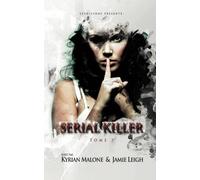 Serial Killer - tome 7