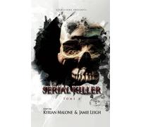 Serial Killer - tome 8
