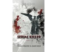 Serial Killer - tome 9