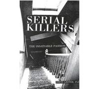 Serial Killers David Lester (Auteur)