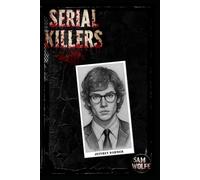 Serial Killers: Jeffrey Dahmer
