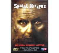 Serial Killers (Les Vrais Hannibal Lecters)