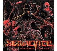 Serial Vice - Nightmares Come True