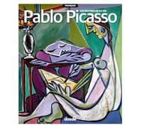 SERIE ARTE, PABLO PICASSO - OBRAS (FRANCES): Las obras de su vida