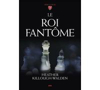 Le Roi fantôme T2 - Série des Rois