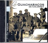 Serie Diamante 75 Anos: Los Guacharacos De Colombia